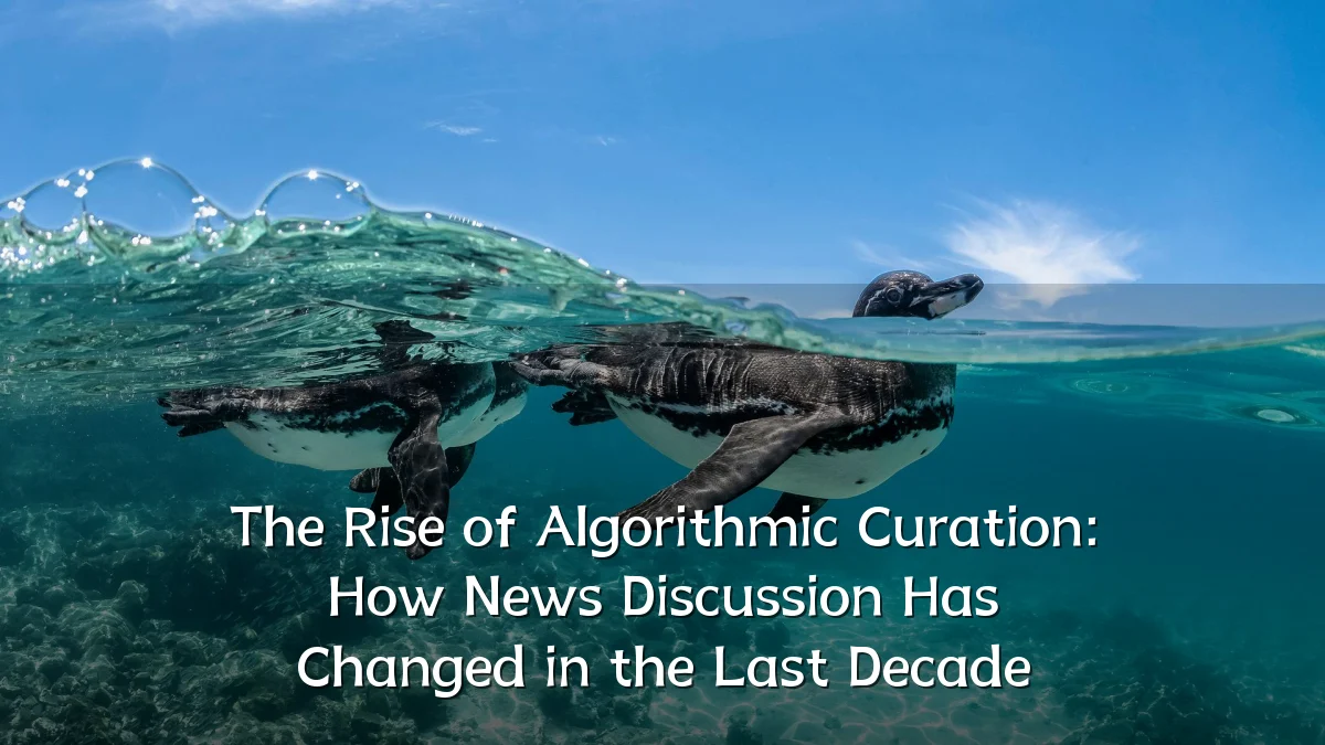 The Rise of Algorithmic Curation: How News Discussion Has Changed in the Last Decade